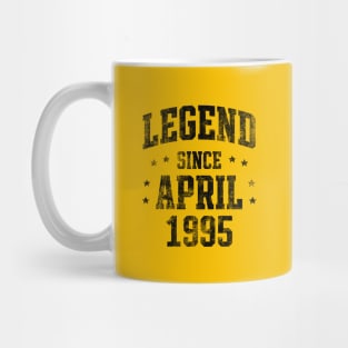 Legend since April 1995 Mug